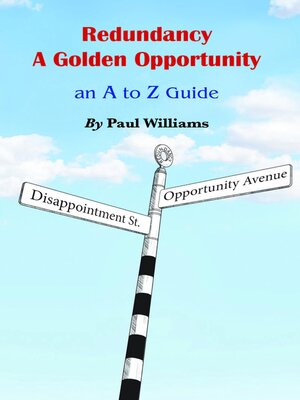 cover image of Redundancy--A Golden Opportunity